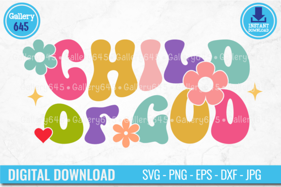 Child of God Retro Christian SVG PNG for T-Shirt Designs