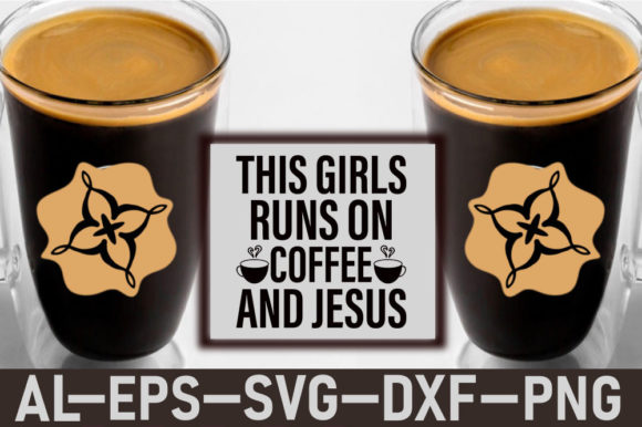 Coffee Svg Design, This Girls Runs on G for Crafts