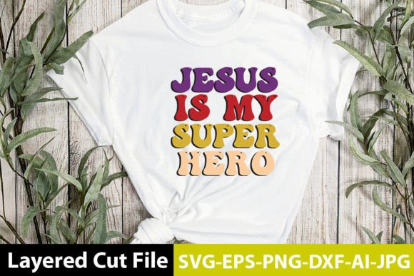 Jesus is My Superhero Retro Design for Crafts Branding