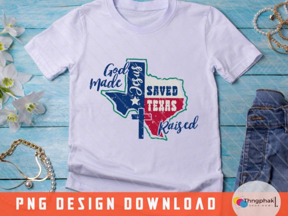 Jesus Saved Texas Raised Texas Art Png for Crafts