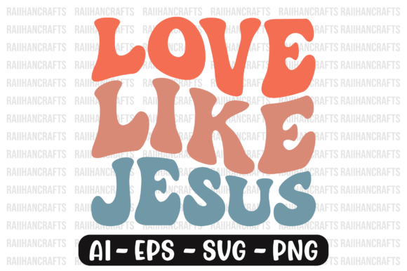 Love Like Jesus Retro Wavy Svg: A Print Templates Review