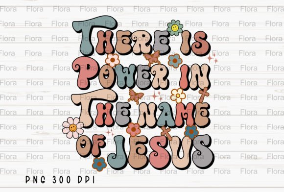 There is Power in the Name of Jesus PNG in Brand Design & Illustrations