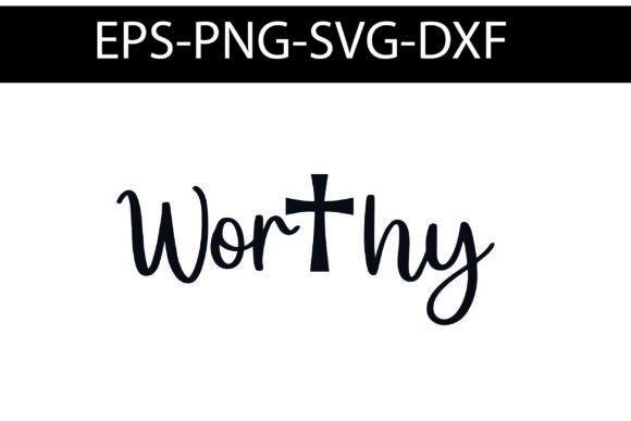 Worthy Christian Faith,svg Review for Crafts